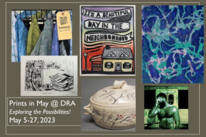 Read more about the article Prints in May @ DRA: Exploring the Possibilities art exhibit at Del Ray Artisans Gallery
