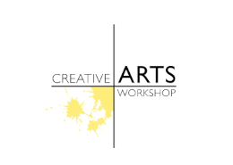 Creative Arts Workshop